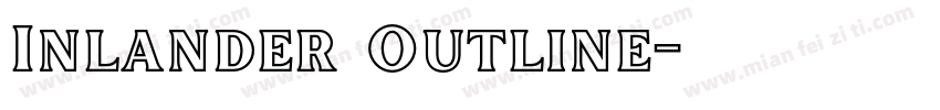 Inlander Outline字体转换